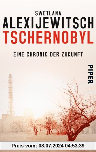 Tschernobyl: Eine Chronik der Zukunft