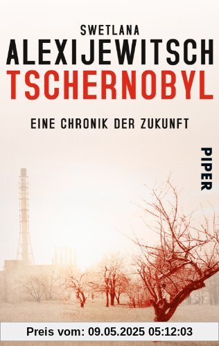 Tschernobyl: Eine Chronik der Zukunft Tschernobyl: Eine Chronik der Zukunft