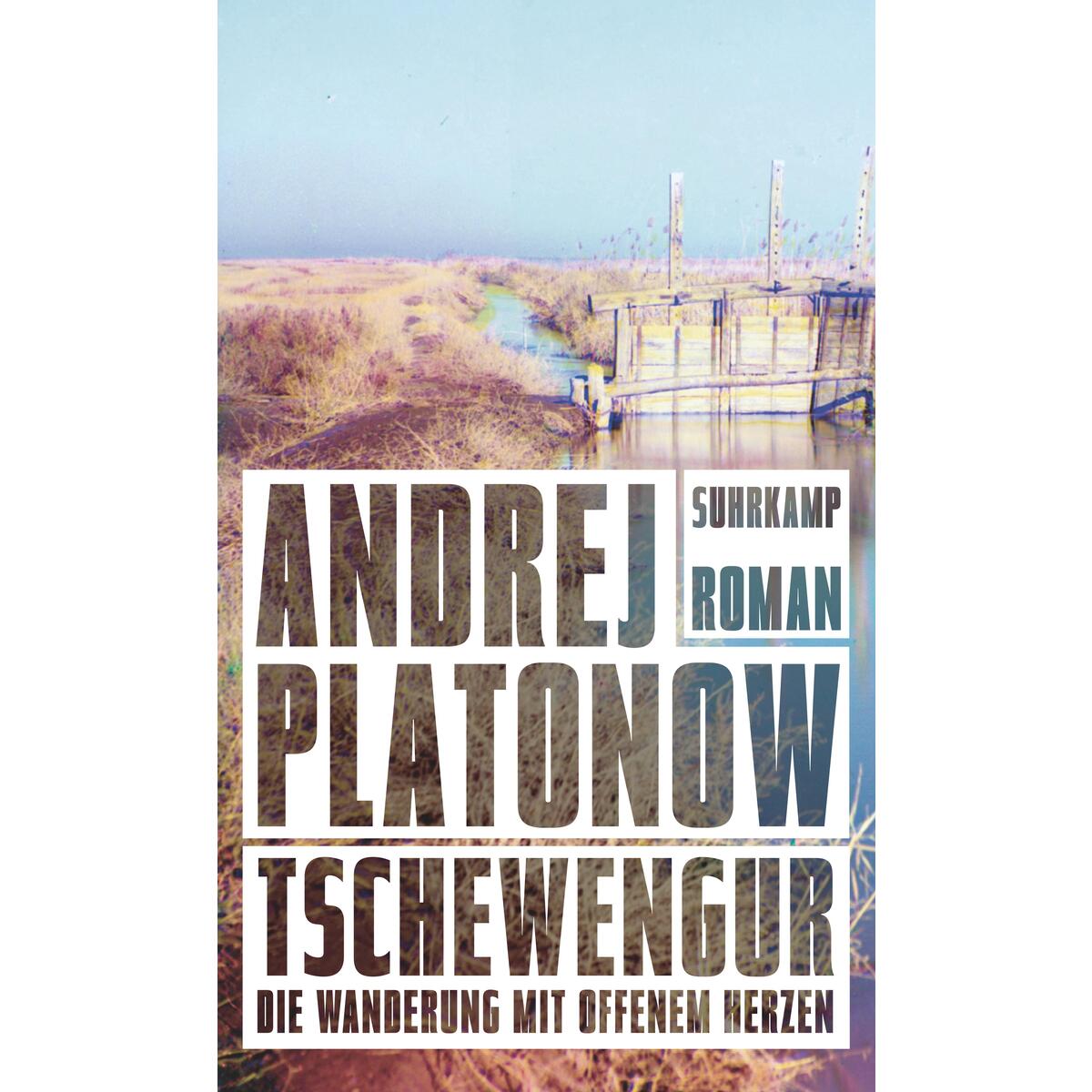 Tschewengur Tschewengur von Suhrkamp Verlag