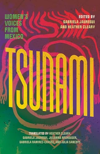 Tsunami: Women’s Voices from Mexico von The Feminist Press at CUNY