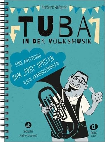 Tuba in der Volksmusik Tuba in der Volksmusik von Edition DUX
