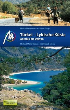 Türkei - Lykische Küste Antalya bis Dalyan von Michael Müller Verlag