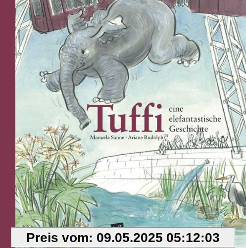 Tuffi: eine elefantastische Geschichte