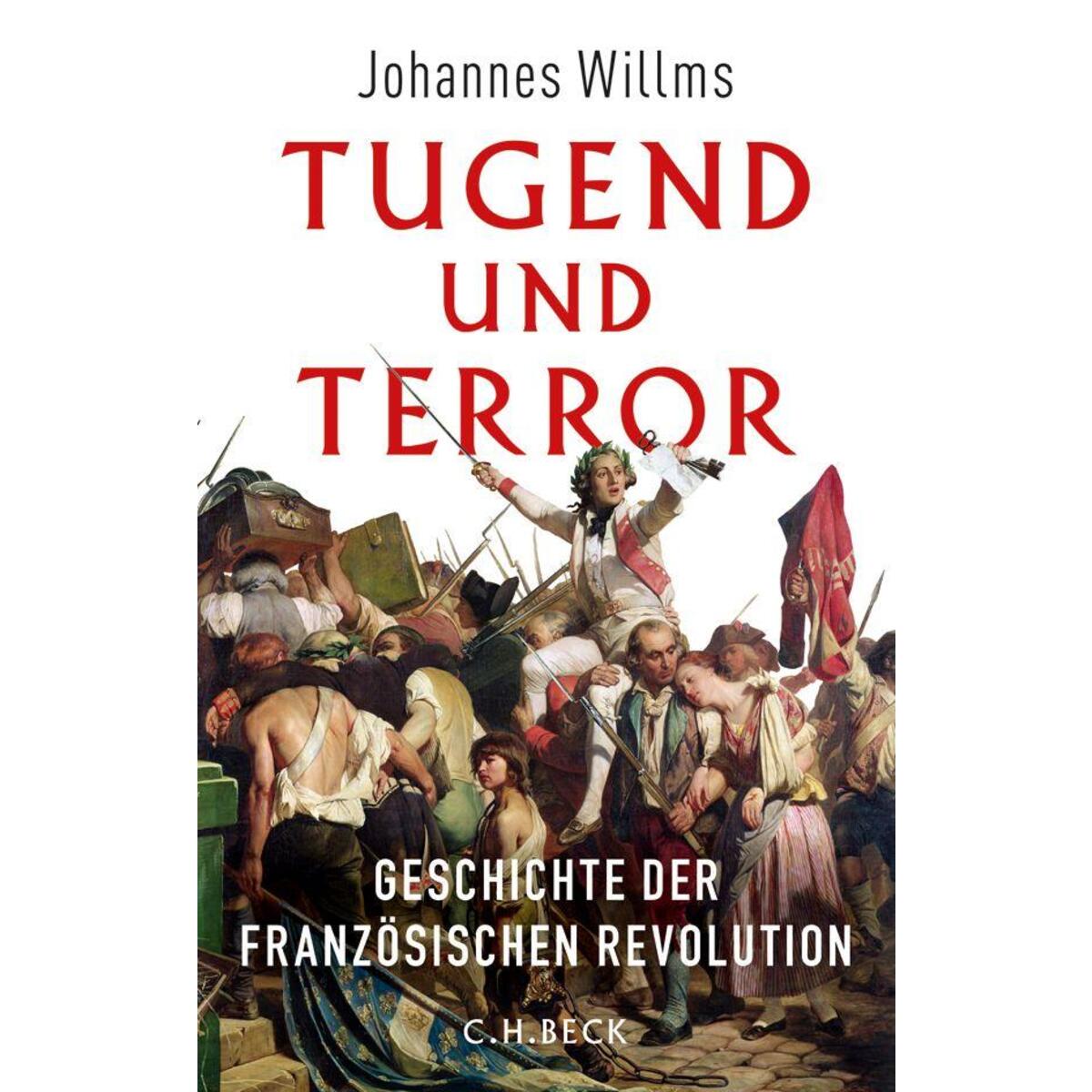 Tugend und Terror von C.H. Beck