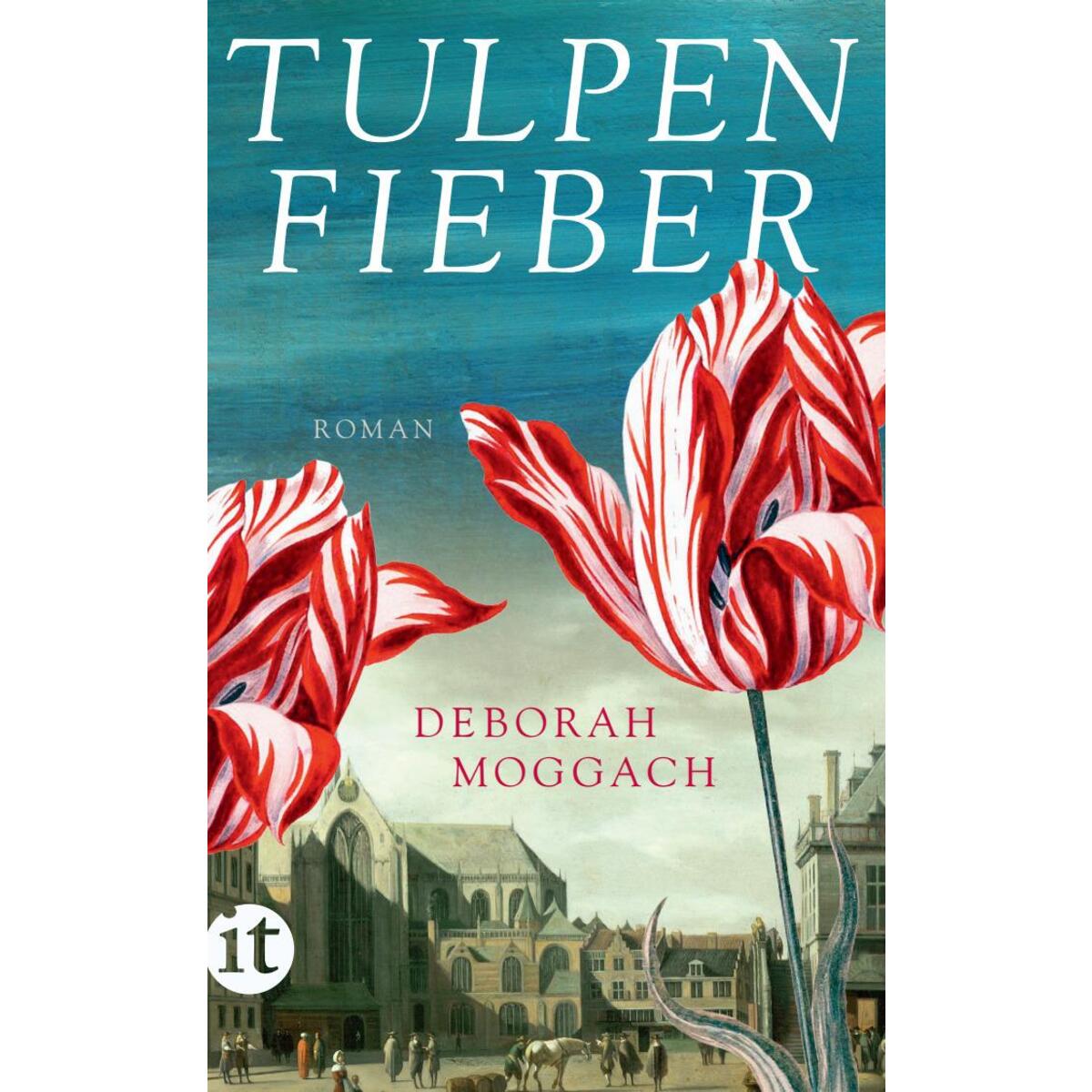 Tulpenfieber von Insel Verlag GmbH