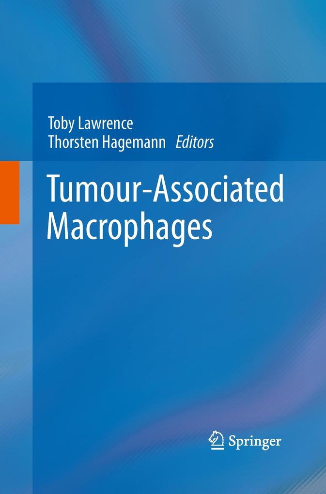 Tumour-Associated Macrophages von Springer New York