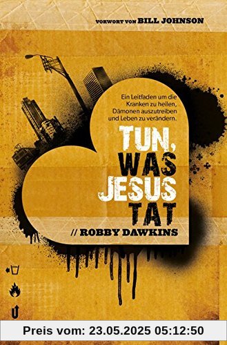Tun, was Jesus tat