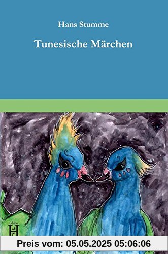 Tunesische Märchen Tunesische Märchen
