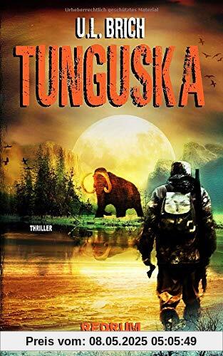 Tunguska: Abenteuer Roman