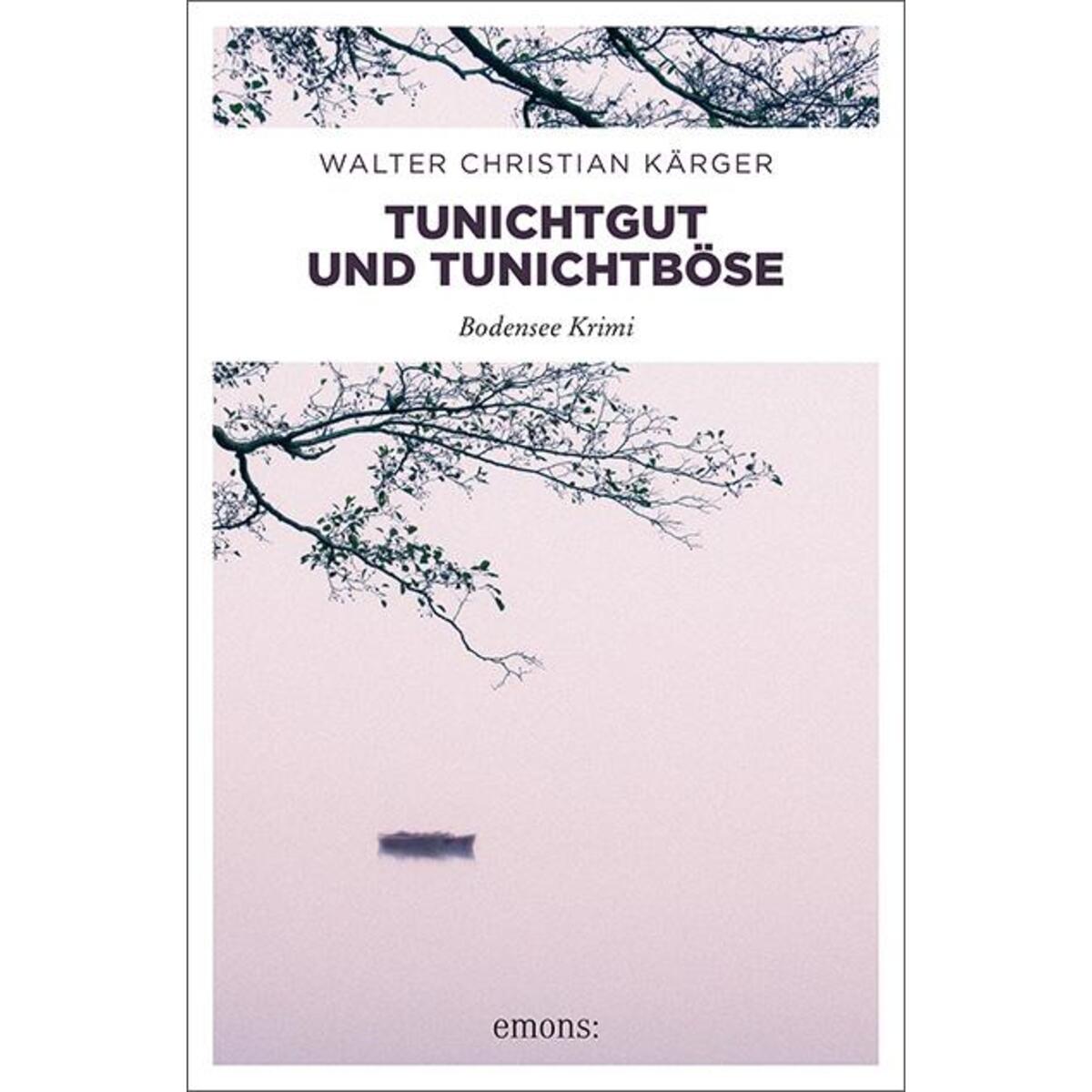 Tunichtgut und Tunichtböse von Emons Verlag