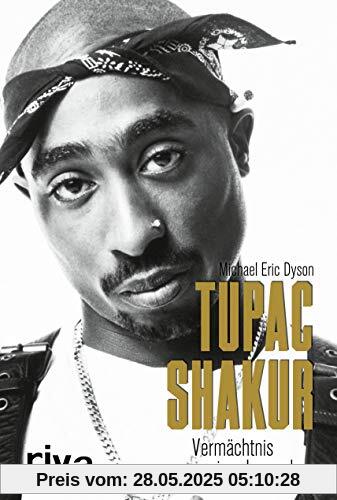 Tupac Shakur: Vermächtnis einer Legende
