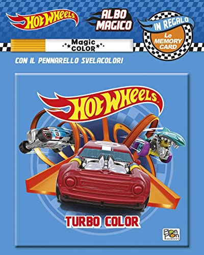Turbo color. Albo magico. Hot Wheels. Ediz. a colori. Con pennarello svelacolori Turbo color. Albo magico. Hot Wheels. Ediz. a colori. Con pennarello svelacolori von Pon Pon Edizioni