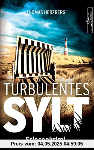 Turbulentes Sylt: Friesenkrimi (Hannah Lambert ermittelt 7)