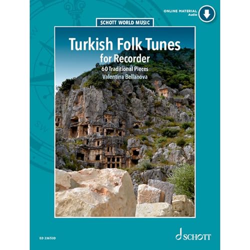 Turkish Folk Tunes for Recorder: 60 Traditional Pieces. Blockflöte (Nay). (Schott World Music)