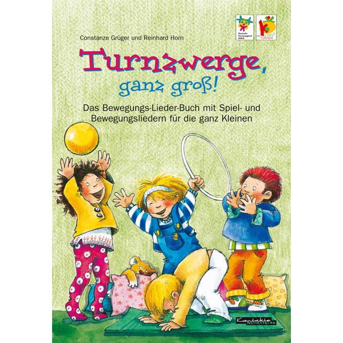 Turnzwerge, ganz groß! Turnzwerge, ganz groß! von Kontakte Musikverlag