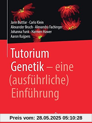 Tutorium Genetik: eine (ausführliche) Einführung