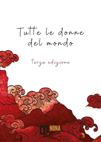 Tutte le donne del mondo von Nona