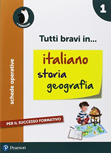 Tutti bravi in... italiano, storia, geografia. Per la Scuola elementare. Con espansione online (Vol. 1)