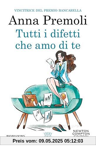 Tutti i difetti che amo di te Tutti i difetti che amo di te