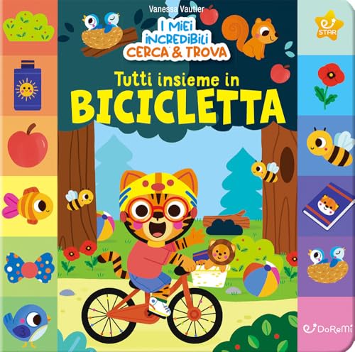 Tutti insieme in bicicletta. I miei incredibili cerca & Trova (Star) von Doremì Junior
