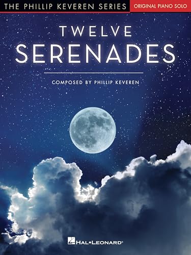 Twelve Serenades for Piano. von Hal Leonard