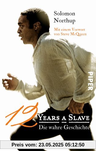 Twelve Years a Slave: Die wahre Geschichte