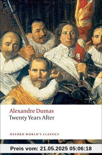 Twenty Years After (Oxford World’s Classics)