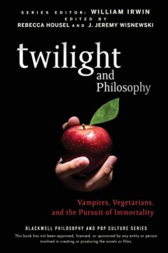 Twilight and Philosophy: Vampires, Vegetarians, and the Pursuit of Immortality (The Blackwell Philosophy and Pop Culture Series, Band 15) von Wiley