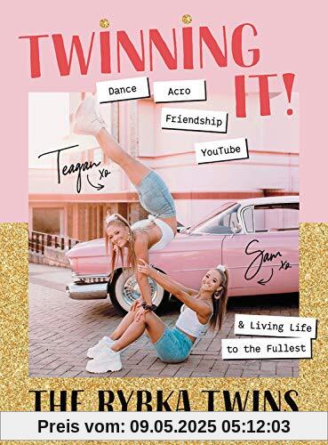Twinning It: Dance, Acro, Friendship, YouTube & Living Life to the Fullest Twinning It: Dance, Acro, Friendship, YouTube & Living Life to the Fullest