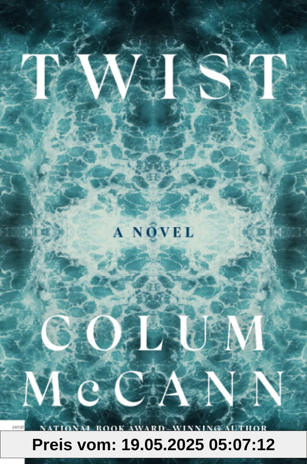 Twist: A Novel Twist: A Novel