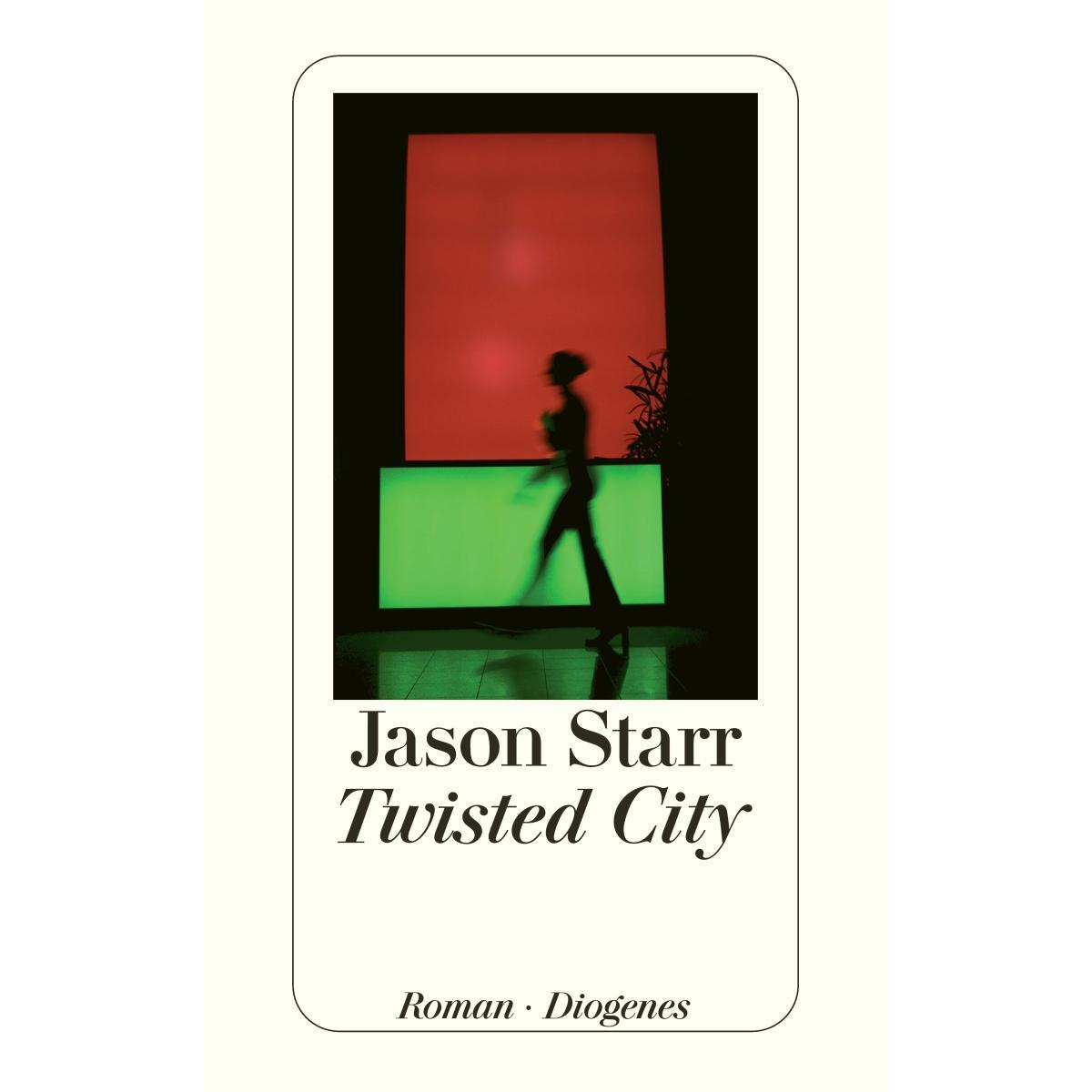 Twisted City Twisted City von Diogenes Verlag AG
