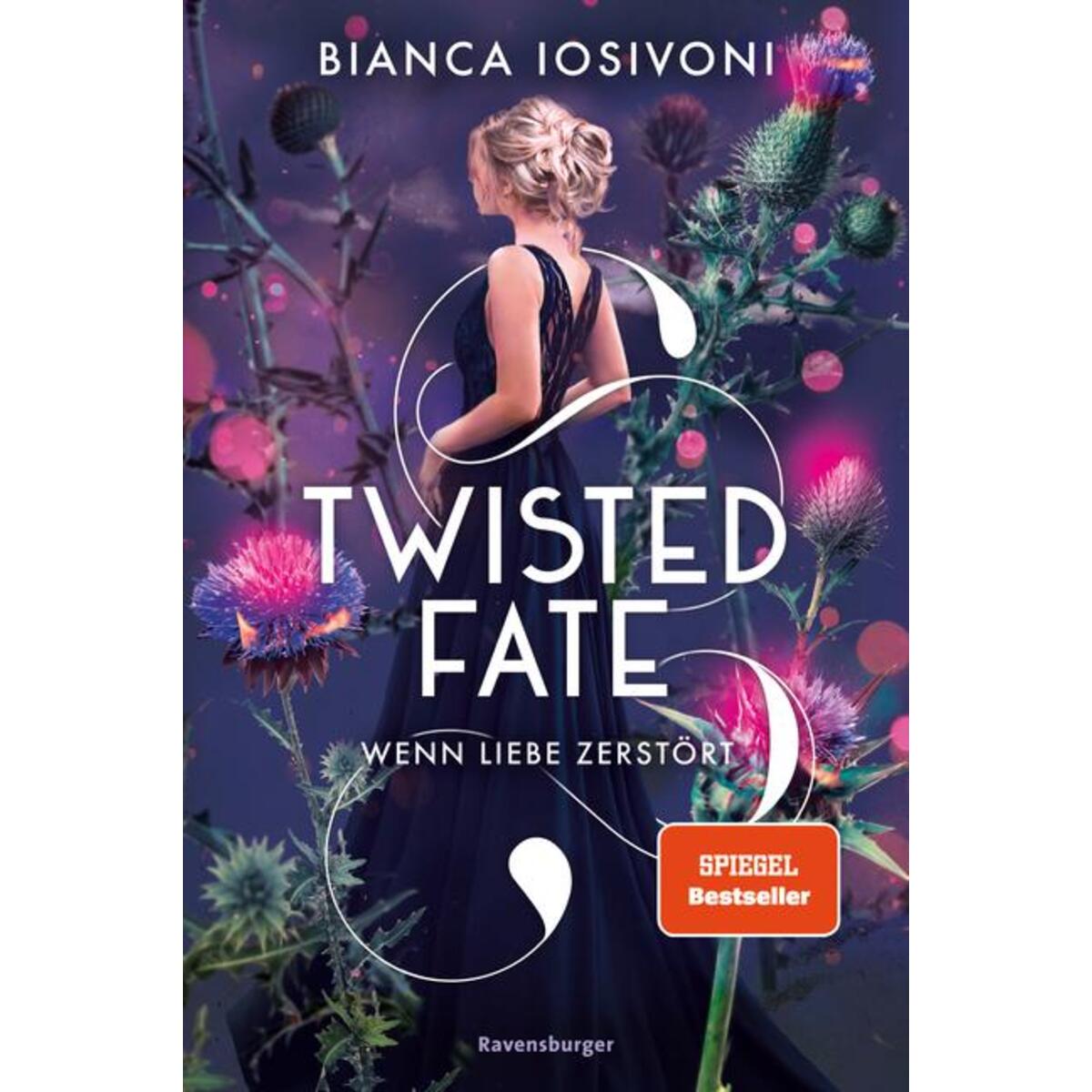 Twisted Fate, Band 2 - Wenn Liebe zerstört Twisted Fate, Band 2 - Wenn Liebe zerstört von Ravensburger Verlag
