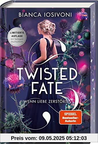 Twisted Fate, Band 2: Wenn Liebe zerstört (Epische Romantasy von SPIEGEL-Bestsellerautorin Bianca Iosivoni | Limitierte Auflage mit Farbschnitt) (Twisted Fate, 2)