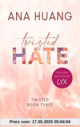 Twisted Hate: English Edition by LYX (Twisted-Reihe: English Edition by LYX, Band 3)