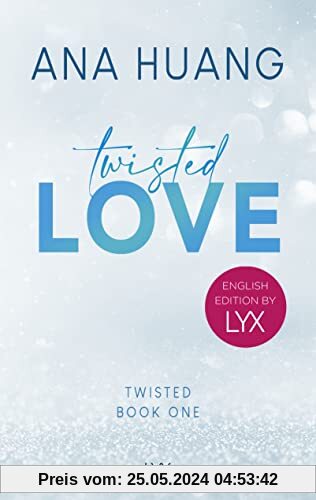 Twisted Love: English Edition by LYX (Twisted-Reihe: English Edition by LYX, Band 1)