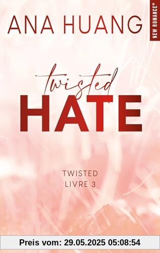 Twisted hate - Tome 03: Hate Twisted hate - Tome 03: Hate