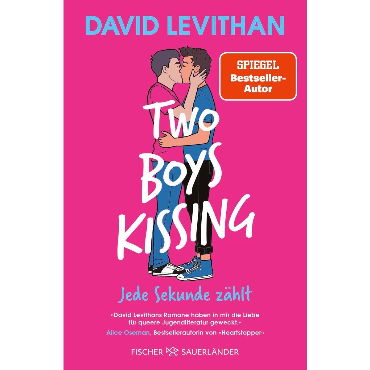 Two Boys Kissing - Jede Sekunde zählt Two Boys Kissing - Jede Sekunde zählt von FISCHER Sauerländer