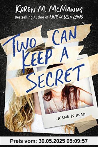 Two Can Keep a Secret Two Can Keep a Secret
