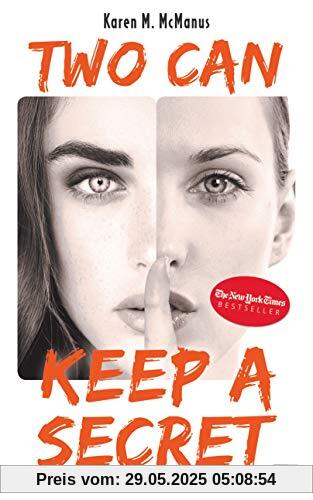Two can keep a secret Two can keep a secret