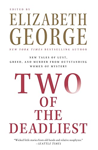 Two of the Deadliest: New Tales of Lust, Greed, and Murder from Outstanding Women of Mystery von Harper Perennial