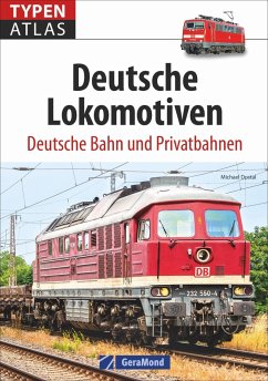 Typenatlas Deutsche Lokomotiven von GeraMond