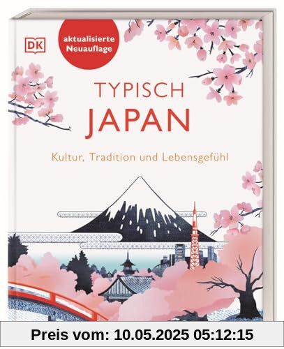 Typisch Japan: Kultur, Tradition und Lebensgefühl. Ein Geschenk-Buch für alle Japan-Fans und eine Inspiration für den nächsten Japan-Urlaub Typisch Japan: Kultur, Tradition und Lebensgefühl. Ein Geschenk-Buch für alle Japan-Fans und eine Inspiration für den nächsten Japan-Urlaub