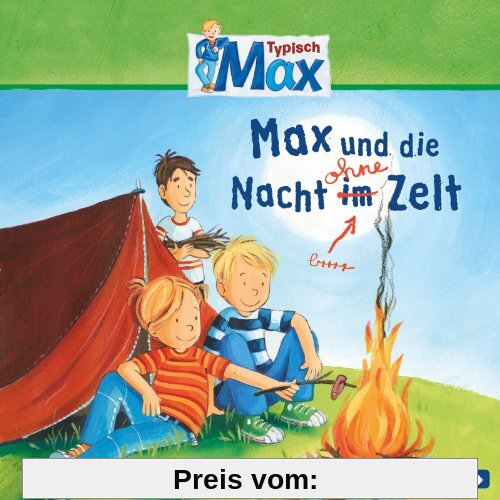 Typisch Max: Max und die Nacht ohne Zelt: 1 CD