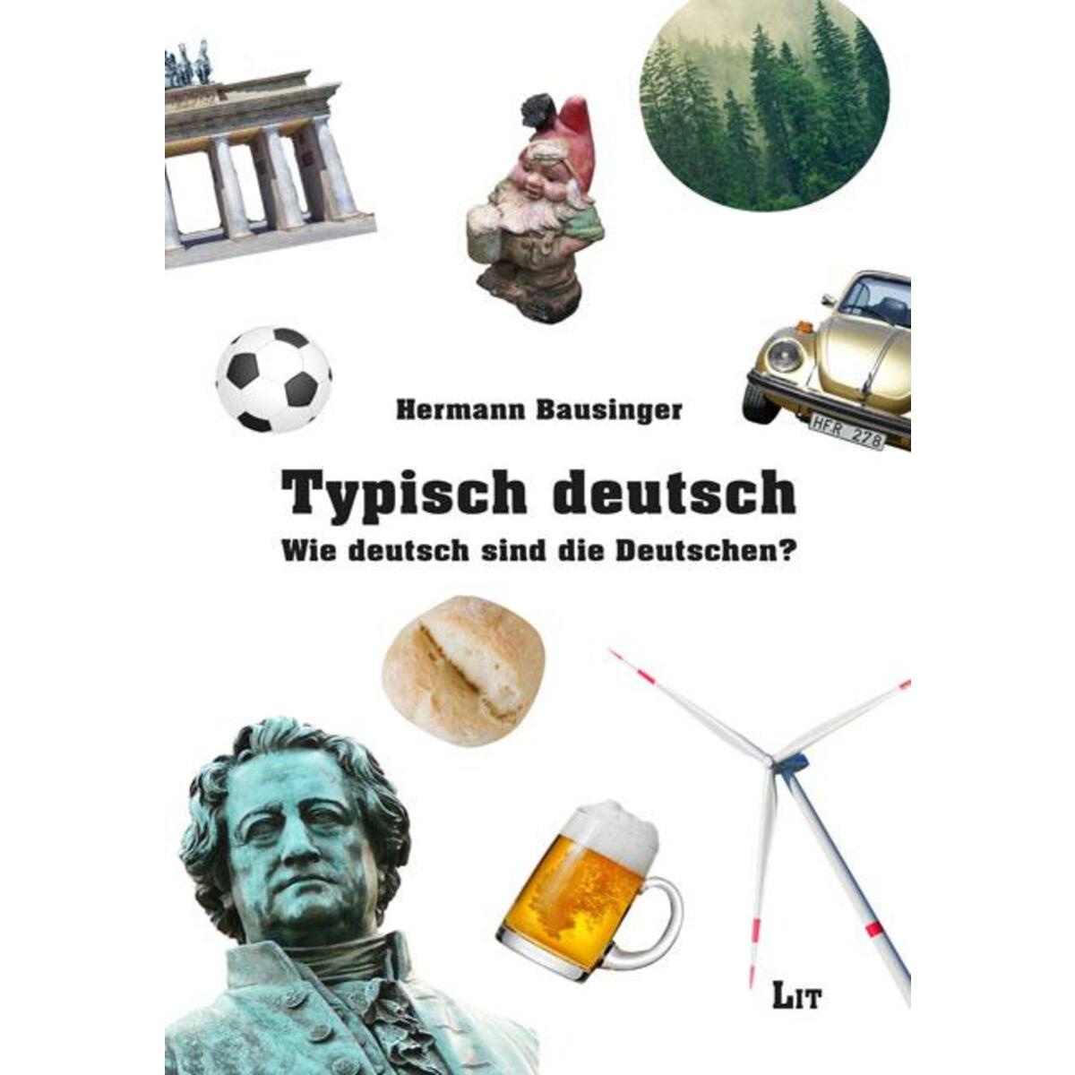 Typisch deutsch Typisch deutsch von Lit Verlag