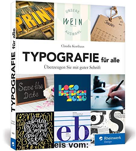Typografie für alle: Überzeugen Sie mit guter Schrift