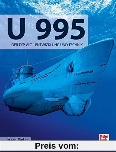 U 995: Der Typ VIIC _ Entwicklung und Technik