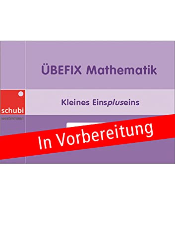 Übefix Mathematik: Rechnen bis 20 (Übefix Mathematik: Lehrwerksunabhängige Selbstlernhefte)