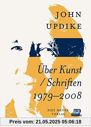 Über Kunst: Schriften 1979–2008 (KapitaleBibliothek)