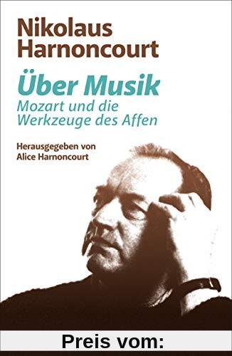 Über Musik - Mozart und die Werkzeuge des Affen