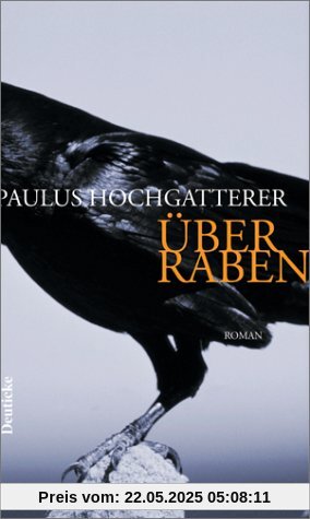 Über Raben: Roman Über Raben: Roman